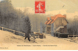 SAINT REMY - Entrée De Saint Paul - Très Bon état - St.-Rémy-lès-Chevreuse