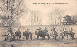 Manade Durand à TARASCON SUR RHONE - Très Bon état - Tarascon