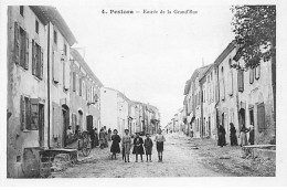 PEXIORA - Entrée De La Grande Rue - Très Bon état - Sonstige & Ohne Zuordnung