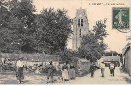 BRANNAY - La Route De Sens - Très Bon état - Autres & Non Classés