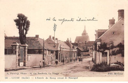 LUCHE - L'Entrée Du Bourg Venant De Mansigné - Très Bon état - Luche Pringe