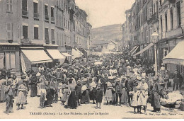 TARARE - La Rue Pêcherie, Un Jour De Marché - Très Bon état - Tarare