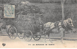 L'AUVERGNE PITTORESQUE - Un Marchand De Genêts - état - Andere & Zonder Classificatie