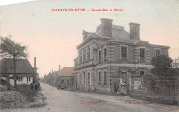 MARAYE EN OTHE - Grande Rue Et Mairie - Très Bon état - Other & Unclassified