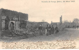 Incendie De CRESPY , 26 Mars 1903 - CRESPY - Très Bon état - Autres & Non Classés