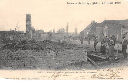 Incendie De CRESPY , 26 Mars 1903 - CRESPY -Ruines De La Maison Marchal - Très Bon état - Altri & Non Classificati