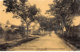 DAGNEUX - L'Avenue Et Le Chemin De L'Eglise - Très Bon état - Ohne Zuordnung