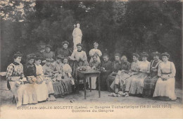 SAINT JULIEN MOLIN MOLETTE - Congrès Eucharistique - Ouvrières Du Congrès - Août 1910 - Très Bon état - Other & Unclassified