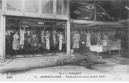 AUBERVILLIERS - Maison L. FOUQUET - Préparation Des Porcs Aussitôt Brûlés - Très Bon état - Aubervilliers