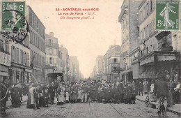MONTREUIL SOUS BOIS - La Rue De Paris - état - Montreuil