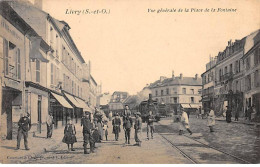 LIVRY - Vue Générale De La Place De La Fontaine - Très Bon état - Livry Gargan