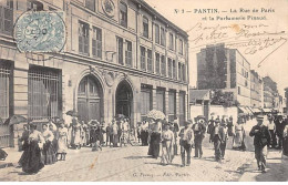 PANTIN - La Rue De Paris Et La Parfumerie Prinaud - Très Bon état - Pantin