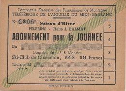 74 - CHAMONIX - Carte D'abonnement Téléphérique PELERINS - Halte BALMAT - Carte Non Utilisée - Chamonix-Mont-Blanc