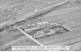 BRETIGNY SUR ORGE - Etablissements L. Clause - Vue Des Magasins Et Champs D'Essais - état - Bretigny Sur Orge