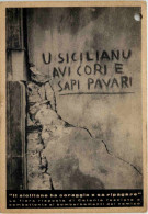 Catania Fascista - Il Siciliano Ha Coraggio E Sa Ripagare - Catania