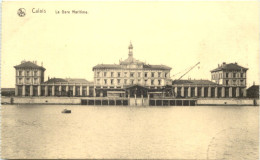 Calais, La Gare Maritime - Calais