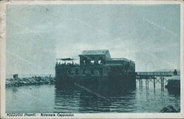 Cs138 Cartolina Pozzuoli Ristorante Cappuccini Provincia Di Napoli 1939 - Napoli