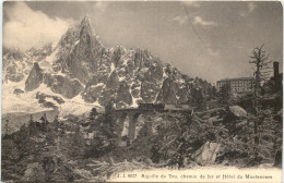 Chamonix, Aiguille Du Dru, Chemin De Fer Et Hotel Du Montenvers - Chamonix-Mont-Blanc