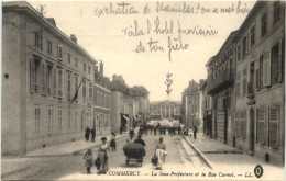 Commercy, La Sous-Prefecture Et La Rue Carnot - Commercy