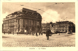 Calais, Le Theatre - Calais