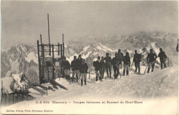 Chamonix, Troupes Italiennes Au Sommet Du Mont-Blanc - Chamonix-Mont-Blanc