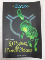 Le Mystere Des Monts Obscurs - Altri & Non Classificati