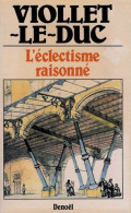 L'éclectisme Raisonné - Autres & Non Classés