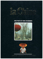 La Chine Des Pays Et Des Hommes - Other & Unclassified