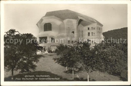 11647395 Dornach SO Goetheanum Hochschule Fuer Geisteswissenschaften Dornach - Autres & Non Classés