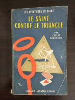Le Saint Contre Le Triangle - Andere & Zonder Classificatie