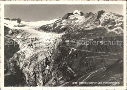 11646783 Furka Furkastrasse Rhonegletscher Furka - Andere & Zonder Classificatie