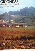 84 GIGONDAS Dentelles De Monmirail (Scan R/V) N° 2 \MS9081 - Beaumes De Venise