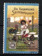 Reklamemarke Dr. Thompsons Seifenpulver, Waschfrau Und Hahn  - Erinnophilie