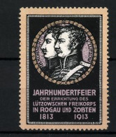 Reklamemarke Jahrhundertfeier Der Errichtung Des Lützowschen Freikorps In Rogau Und Zobten 1813-1913, Portraits  - Erinnofilie