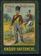 Reklamemarke Knorr Hafermehl, Serie: Preussische Uniformen Von 1813, I. Schles. Husaren Reg.  - Vignetten (Erinnophilie)