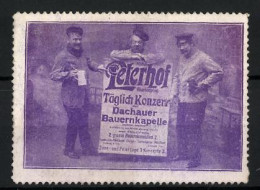 Reklamemarke Restaurant Peterhof, Drei Mitglieder Der Dachauer Bauernkapelle In Einer Szene, Humoristen  - Erinnofilia