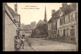 27 - LE PETIT-ANDELY - RUE - L'EGLISE ET LE CHATEAU GAILLARD - Altri & Non Classificati