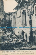 R036899 Foncquevillers. Ses Ruines Apres Le Terrible Bombardement. Pruvost - Mondo