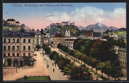 AK Salzburg, Blick Auf Mirabellplatz Mit Festung Und Untersberg  - Autres & Non Classés