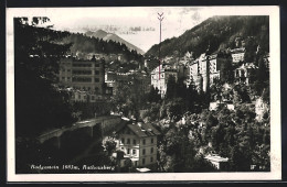 AK Badgastein, Rathausberg Und Brücke  - Autres & Non Classés