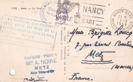 Carte De Metz Gare (57) Groupement Des Commerçants Expédiée Par Ballon Retrouvée Réexpédiée Nancy Gare 1959 Et Non Taxée - 1960-.... Cartas & Documentos