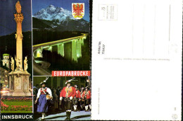 716437 Mehrbild AK Innsbruck Annasäule Europabrücke Tracht Musikkapelle - Autres & Non Classés