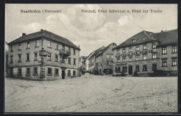 AK Beerfelden / Odenwald, Hotel Schwanen & Hotel Zur Traube  - Odenwald