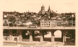 13814986 Lausanne VD Le Grand Pont Et La Cathedrale Lausanne VD - Andere & Zonder Classificatie