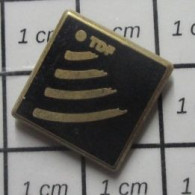 1818A Pin's Pins / Beau Et Rare / THEME : MEDIAS / TDF VERSION NOIRE - Medien