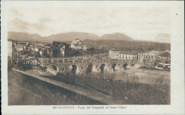 V758 Cartolina Benevento Citta' Ponte Del Vanvitelli Sul Fiume Calore Campania - Benevento