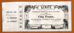 BON COMMERCIAL // CHATILLON-SUR-SEINE (Côte-d'Or) // L'UNITE // Cinq Francs - Bons & Nécessité