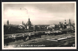 AK Dresden, Teilansicht Von Der Carolabrücke Aus Gesehen  - Dresden