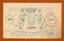 BON COMMERCIAL // BOUCHES DU RHÔNE // COMPTOIR COMMERCIAL // Bon De Vingt Francs - Bons & Nécessité