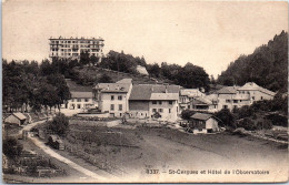 SUISSE - SAINT CERGUE - Vue Générale Et Hotel De L'observatoire - Other & Unclassified